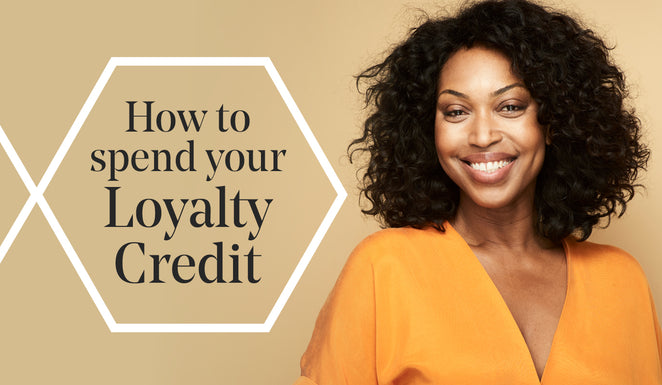 How to spend your Loyalty Credit